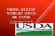 Funding assistive technology service and systems