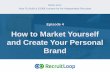 Episode 4   How to Market Yourself and Create your Personal Brand - US session
