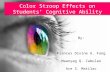 Color Stroop Effects on Students’ Cognitive Ability