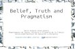 Belief, truth and pragmatism