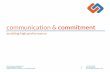 Communication & commitment