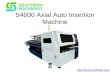 S4000 axial auto insertion machine