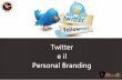 BrioAcademy - 1x05 - Personal Branding: Twitter