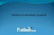 Online Performance Evaluation System