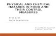 Physical and chemical hazards in food
