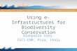 USING E-INFRASTRUCTURES FOR BIODIVERSITY CONSERVATION - Module 5