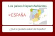 Países hispanohablantes: España