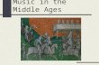 Music in the Middle Ages