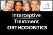 Interceptive orthodontic treatment