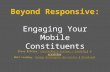 Beyond Responsive: Engaging Your Mobile Constituents