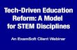 Tech-Driven Education Reform: A Model for Simultaneously Improving Student Retention and Performance in STEM Disciplines