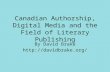 Authorship, digital media and the field of literary publishing