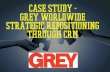 Grey worldwide strategic repositioning through crm