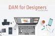 7 simple ways DAM helps designers