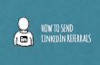 How to send LinkedIn referrals