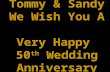 Tommy Sandy 50th Anniversary Celebration
