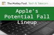 Apple's Potential Fall Lineup