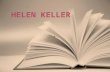 HELEN KELLER ( THE STORY OF MY LIFE) 1ST CHAP