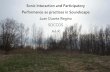 Sonic Interaction and Participatory Performance. As Practices in soundscape