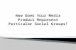 Social group class presentation