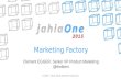 JahiaOne 2015 - Marketing Factory Live! by Clement Egger