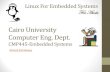 Embedded Systems: Lecture 5: A Tour in RTOS Land