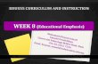 Week 8. educational emphases (i)