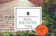 5 Real Estate Tips Part II