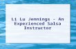 Li Lu Jennings - An Experienced Salsa Instructor