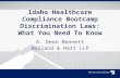 Idaho Healthcare Compliance Discrimination Laws: What You Need to Know