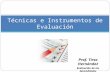 Tecnicas e instrumentos de evaluacion