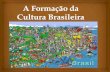 A formação da cultura brasileira/ Dicas para o Enem