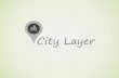 City Layer - Pitch
