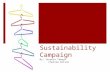 Sustainability Campaign ppt