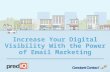 Increase your Digital Visibility with the Power of Email Marketing