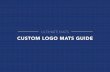 Custom Logo Mat Placement & Buying Guide