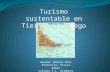Turismo sustentable en Tierra del Fuego
