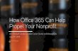 How Microsoft Office 365 Can Help Propel Your Nonprofit