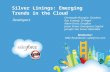 Silver Linings: Emerging Trends in the Cloud