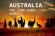 Australia- the land Down Under