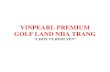 Vinpearl Premium Golf Land Nha Trang