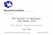 Dean Bubley – The Future of Business: The Phone Call