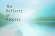 Leadership-The reflection process