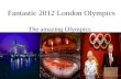Fantastic 2012 london olympics