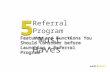 5 Referral Program "Must Haves"