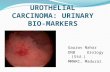 Urothelial ca urinary markers