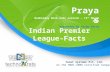 Prayas session on Indian Premier League