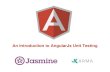 An Introduction to AngularJs Unittesting
