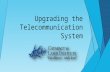 Upgrading St. Luke's telecommunication system