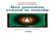 Nos Pensees Creent Le Monde - Vahe Zartarian